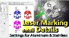 Laser Marking Fine Details Settings For Aluminum U0026 Stainless On 20w Fiber