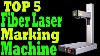 Top 5 Best Fiber Laser Marking Machine Review In 2021 Fiber Laser Marking Machine