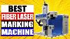 Top 5 Best Fiber Laser Marking Machine Review In 2024