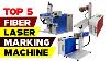 Top 5 Fiber Laser Marking Machines 2023 Experience Precision And Efficiency
